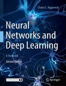 NEURAL NETWORKS AND DEEP LEARNING - CHARU C AGGARWAL