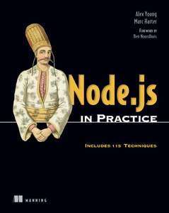 NODEJS IN PRACTICE - ALEX R YOUNG