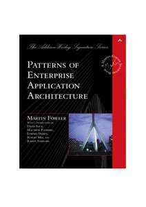 PATTERNS OF ENTERPRISE APPLICATION ARCHITECTURE - MARTIN FOWLER