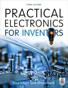 PRACTICAL ELECTRONICS FOR INVENTORS - PAUL SCHERZ