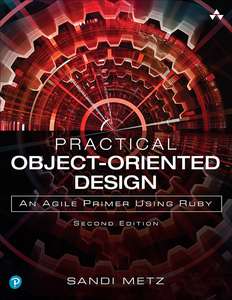 PRACTICAL OBJECT-ORIENTED DESIGN 2ND EDITION - SANDI METZ