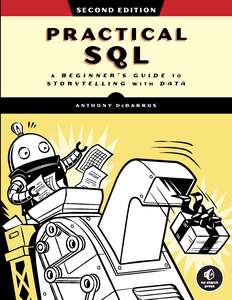 PRACTICAL SQL 2ND EDITION - ANTHONY DEBARROS