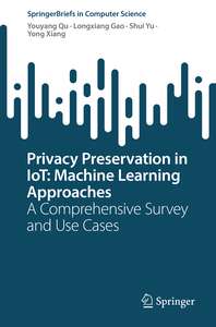 PRIVACY PRESERVATION IN IOT - YOUYANG QU