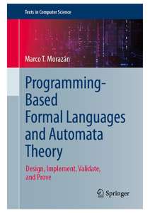 PROGRAMMING-BASED FORMAL LANGUAGES - MARCO T MORAZAN