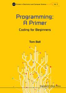 PROGRAMMING  A PRIMER - TOM BELL