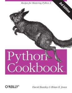 PYTHON COOKBOOK - DAVID BEAZLEY BRIAN K JONES