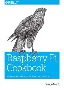RASPBERRY PI COOKBOOK - SIMON MONK