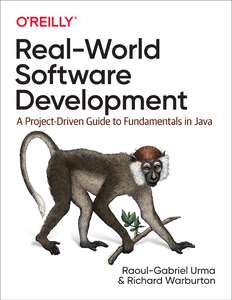 REAL-WORLD SOFTWARE DEVELOPMENT - RAOUL-GABRIEL URMA