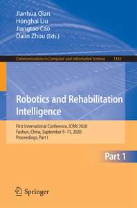 ROBOTICS AND REHABILITATION INTELLIGENCE - JIANHUA QIAN