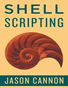 SHELL SCRIPTING  HOW TO AUTOMATE COMMAND L - JASON CANNON