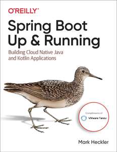 SPRING BOOT  UP AND RUNNING - MARK HECKLER