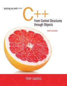 STARTING OUT WITH C   FROM CONTROL STRUCTU - TONY GADDIS