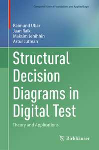 STRUCTURAL DECISION DIAGRAMS IN DIGITAL TEST - RAIMUND UBAR