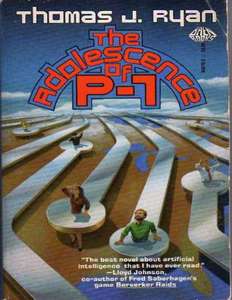 THE ADOLESCENCE OF P-1 - THOMAS J RYAN