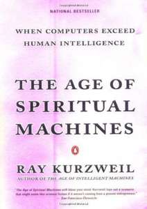 THE AGE OF SPIRITUAL MACHINES  WHEN COMPUT - RAY KURZWEIL