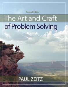 THE ART AND CRAFT OF PROBLEM SOLVING - PAUL ZEITZ
