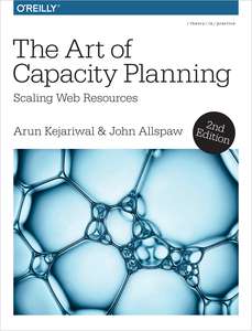 THE ART OF CAPACITY PLANNING - ARUN KEJARIWAL