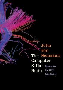 THE COMPUTER AND THE BRAIN - JOHN VON NEUMANN