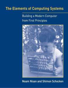 THE ELEMENTS OF COMPUTING SYSTEMS  BUILDIN - NOAM NISAN