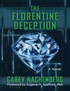 THE FLORENTINE DECEPTION - CAREY NACHENBERG