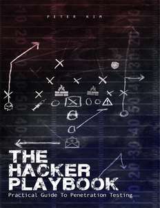 THE HACKER PLAYBOOK - PETER KIM