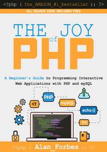 THE JOY OF PHP - ALAN FORBES