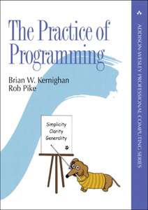 THE PRACTICE OF PROGRAMMING - BRIAN W KERNIGHAN