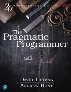 THE PRAGMATIC PROGRAMMER  YOUR JOURNEY TO - ANDREW HUNT