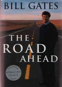THE ROAD AHEAD - BILL GATES