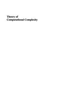 THEORY OF COMPUTATIONAL COMPLEXITY - DING-ZHU DU