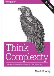 THINK COMPLEXITY - ALLEN DOWNEY