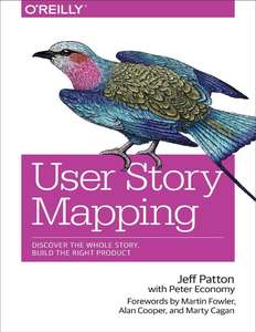 USER STORY MAPPING - JEFF PATTON PETER ECONOMY EDITOR