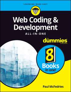 WEB CODING N DEVELOPMENT ALL-IN-ONE FOR DUMMIES - PAUL MCFEDRIES