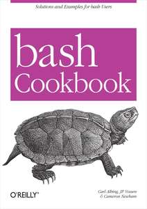 BASH COOKBOOK - CARL ALBING