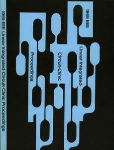 1969 EEE LINEAR INTEGRATED CIRCUIT CLINIC PROCEEDINGS