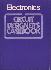 R-031 ELECTRONICS CIRCUIT DESIGNERS CASEBOOK 1974
