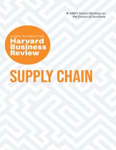 SUPPLY CHAIN - HARVARD BUSINESS REVIEW