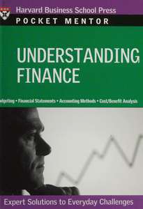 UNDERSTANDING FINANCE - HARVARD BUSINESS REVIEW
