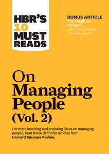 VOL2  HBRS 10 MUST READS ON MANAGING PEOP - HARVARD BUSINESS REVIEW