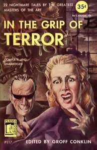 CONKLIN, GROFF (ED.) - IN THE GRIP OF TERROR {LENNYS-EXCITER}