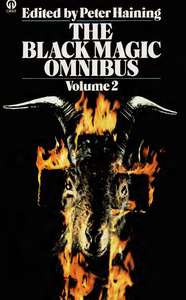 HAINING, PETER (ED.) - THE BLACK MAGIC OMNIBUS V02 {LENNYS-EXCITER}