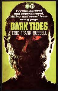 RUSSELL, ERIC FRANK - DARK TIDES (PANTHER, 1963)